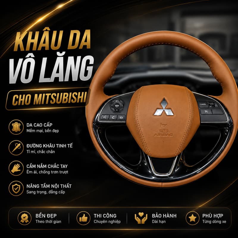 Khâu Da Vô Lăng Cho Xe Mitsubishi Giá Rẻ